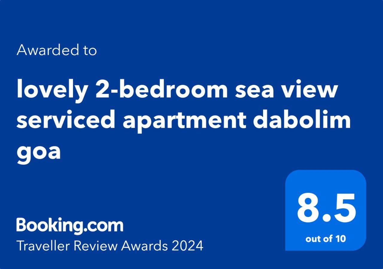 Lovely 2-Bedroom Sea View Serviced Apartment Dabolim Goa Exterior photo